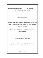 Luận văn thạc sĩ luật học: Áp dụng pháp luật của Tòa án nhân dân trong giải quyết vụ án hành chính về đất đai kể từ ngày 01 tháng 07 năm 2011