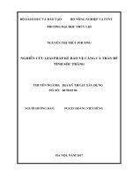 Luận văn thạc sĩ Địa kỹ thuật xây dựng: Nghiên cứu giải pháp kè bảo vệ bờ công trình Cảng Cá Trần Đề - tỉnh Sóc Trăng