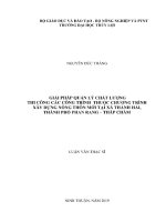 Luận văn thạc sĩ Quản lý xây dựng: Giải pháp quản lý chất lượng thi công các công trình thuộc chương trình xây dựng nông thôn mới tại xã Thành Hải, thành phố Phan Rang - Tháp Chàm