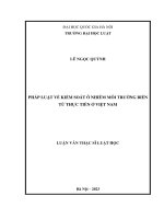 Luận văn thạc sĩ luật học: Pháp luật về kiểm soát ô nhiễm môi trường biển từ thực tiễn ở Việt Nam