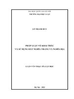 Luận văn thạc sĩ luật học: Pháp luật về khai thác và sử dụng đất nghĩa trang và nghĩa địa