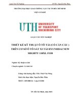 Thiết kế kỹ thuật ô tô tải (có cần cẩu) trên cơ sở ô tô sắt xi tải Hyunhdai New Mighty 110XL F150