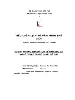 tiểu luận lịch sử văn minh thế giới đề bài những thành tựu về văn học và nghệ thuật trung quốc cổ đại