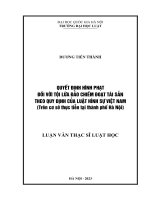 Luận văn thạc sĩ luật học: Quyết định hình phạt đối với tội lừa đảo chiếm đoạt tài sản theo quy định của luật hình sự Việt Nam (trên cơ sở thực tiễn tại thành phố Hà Nội)