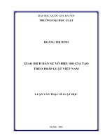Luận văn thạc sĩ luật học: Giao dịch dân sự vô hiệu do giả tạo theo pháp luật Việt Nam