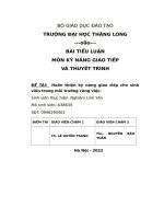 bài tiểu luận môn kỹ năng giao tiếp và thuyết trình đề tài hoàn thiện kỹ năng giao tiếp cho sinh viên trong môi trường công việc