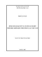 Luận văn thạc sĩ luật học: Đình chỉ giải quyết vụ án dân sự do hết thời hiệu khởi kiện theo pháp luật Việt Nam