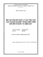 Luận văn thạc sĩ luật học: Một số vấn đề pháp lý chủ yếu của luật doanh nghiệp trong điều kiện đổi mới ở nước ta hiện nay