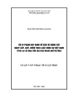 Luận văn thạc sĩ luật học: Tội vi phạm quy định về bảo vệ động vật nguy cấp, quý, hiếm theo luật hình sự Việt Nam (trên cơ sở thực tiễn địa bàn thành phố Hà Nội