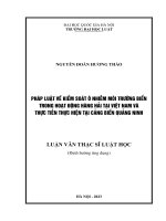Luận văn thạc sĩ luật học: Pháp luật về kiểm soát ô nhiễm môi trường biển trong hoạt động hàng hải tại Việt Nam và thực tiễn thực hiện tại cảng biển Quảng Ninh