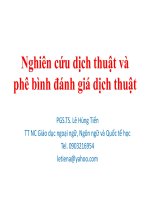NGHIÊN CỨU DỊCH THUẬT VÀ PHÊ BÌNH ĐÁNH GIÁ DỊCH THUẬT PGS TS LÊ HÙNG TIẾN 10 ĐIỂM