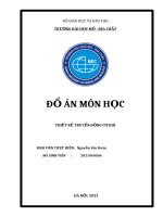 đồ án môn học thiết kế truyền động cơ khí chọn động cơ và các thông số đầu vào của các trục các bộ truyền