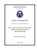 Luận văn thạc sĩ quản trị kinh doanh: Chất lượng tín dụng tại ngân hàng thương mại cổ phần Đông Á - Chi nhánh Hà Nội