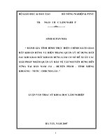 Luận văn thạc sĩ: Đánh giá tình hình thực hiện chính sách giao đất khoán rừng và hiện trạng quản lý sử dụng đất sau khi giao đất khoán rừng làm cơ sở đề xuất các giải pháp bền vững tại bản Nam Cọ - huyện Pèch - tỉnh Xiêng Khoảng - Nước CHDCND Lào