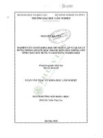 Luận văn thạc sĩ khoa học lâm nghiệp: Nghiên cứu cơ sở khoa học để thiết lập và quản lý rừng trồng gỗ lớn mọc nhanh trên đất trồng còn tính chất đất rừng và đất rừng nghèo kiệt