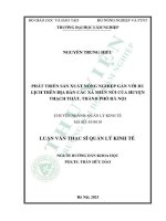 Luận văn thạc sĩ quản lý kinh tế: Phát triển sản xuất nông nghiệp gắn với du lịch trên địa bàn các xã miền núi của huyện Thạch Thất, thành phố Hà Nội