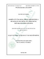 Luận văn thạc sĩ quản lý tài nguyên rừng: Nghiên cứu ứng dụng ảnh vệ tinh Sentienl-2 để giám sát mất rừng, suy thoái rừng trên địa bàn tỉnh Lâm Đồng