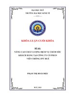 NÂNG CAO CHẤT LƯỢNG DỊCH VỤ CHĂM SÓC KHÁCH HÀNG TẠI CÔNG TY CỔ PHẦN  VIỄN THÔNG FPT HUẾ