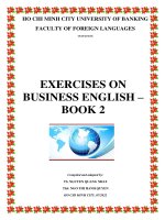 Tài liệu bổ trợ môn học Tiếng Anh thương mại – Quyển 2 = EXERCISES ON BUSINESS ENGLISH – BOOK 2 / Nguyễn Quang Nhật, Ngo Thi Hanh Quyen