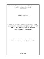Luận văn thạc sĩ khoa học lâm nghiệp: Đánh giá khả năng ứng dụng ảnh vệ tinh có độ phân giải cao (Spot-5) trong việc xây dựng bản đồ hiện trạng tài nguyên rừng tỉ lệ 1:50.000 huyện Mường La, tỉnh Sơn La