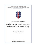 Tài liệu tham khảo: Pháp luật thương mại hàng hoá và dịch vụ
