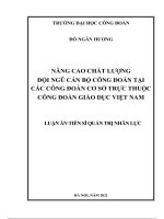 nâng cao chất lượng đội ngũ cán bộ công đoàn tại các công đoàn cơ sở trực thuộc công đoàn giáo dục việt nam