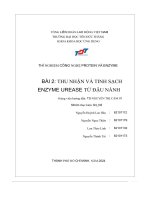 thí nghiệm công nghệ protein và enzyme bài 2 thu nhận và tinh sạch enzyme urease từ đậu nành