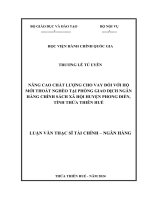 nâng cao chất lượng cho vay đối với hộ mới thoát nghèo tại phòng giao dịch ngân hàng chính sách xã hội huyện phong điền tỉnh thừa thiên huế