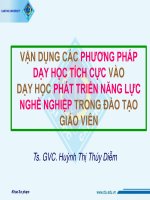 VẬN DỤNG CÁC PHƯƠNG PHÁP DẠY HỌC TÍCH CỰC VÀO DẠY HỌC PHÁT TRIỂN NĂNG LỰC NGHỀ NGHIỆP TRONG ĐÀO TẠO GIÁO VIÊN