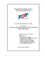 báo cáo chuyên đề 1báo cáo nhóm môn kinh tế vĩ mô cán cân thương mại của việt nam giai đoạn 2016 2020