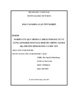nghiên cứu quá trình ly trích tinh dầu từ củ gừng zingiber oficinale roscoe trồng tại hai địa phương bình dương và phú yên