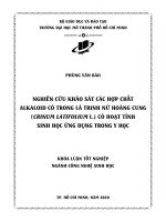 nghiên cứu khảo sát các hợp chất alkaloid có trong lá trinh nữ hoàng cung crinum latifolium l có hoạt tính sinh học ứng dụng trong y học