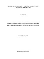 Luận văn thạc sĩ Quản lý xây dựng: Nghiên cứu đề xuất quy trình bảo trì công trình hồ chứa nước Bà Râu huyện Thuận Bắc tỉnh Ninh Thuận