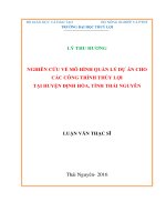 Luận văn thạc sĩ Quản lý xây dựng: Nghiên cứu về mô hình quản lý dự án cho các công trình thủy lợi tại huyện Định Hóa, tỉnh Thái Nguyên