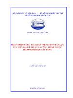 Luận văn thạc sĩ Quản lý Tài nguyên và Môi trường: Hoàn thiện công tác quản trị nguồn nhân lực của Viện địa kỹ thuật và công trình thuộc Trường Đại học Xây dựng