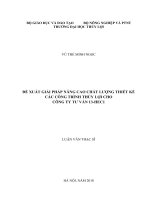 Luận văn thạc sĩ Quản lý xây dựng: Đề xuất giải pháp nâng cao chất lượng thiết kế các công trình thủy lợi cho công ty tư vấn 13 - HEC1