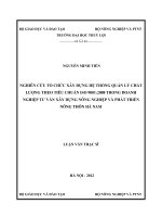 Luận văn thạc sĩ Kinh tế Tài nguyên thiên nhiên và Môi trường: Nghiên cứu tổ chức xây dựng hệ thống quản lí chất lượng theo tiêu chuẩn ISO 9001: 2008 trong doanh nghiệp tư vấn xây dựng nông nghiệp và phát triển nông thôn Hà Nam
