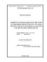 Luận văn thạc sĩ Kỹ thuật cơ sở hạ tầng: Nghiên cứu đánh giá khả năng tiêu nước của hệ thống thoát nước lưu vực sông Tô Lịch và đề xuất giải pháp cải tạo, nâng cấp một số công trình chủ yếu