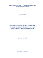Luận văn thạc sĩ Quản lý xây dựng: Nghiên cứu công tác quản lý chất lượng công trình đập bằng hệ thống quan trắc, áp dụng cho đập chính thủy điện Srêpok3