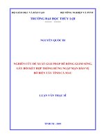 Luận văn thạc sĩ Xây dựng công trình thủy: Nghiên cứu đề xuất giải pháp đê rỗng giảm sóng, gây bồi kết hợp trồng rừng ngập mặn bảo vệ bờ biển Tây tỉnh Cà Mau