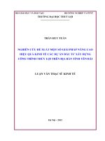Luận văn thạc sĩ Kinh tế Tài nguyên thiên nhiên và Môi trường: Nghiên cứu, đề xuất một số giải pháp nâng cao hiệu quả kinh tế các dự án đầu tư xây dựng công trình thủy lợi trên địa bàn Tỉnh Yên Bái