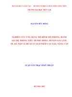 Luận văn thạc sĩ Cấp thoát nước: Nghiên cứu ứng dụng mô hình mô phỏng, đánh giá hệ thống tiêu trạm bơm Phù Đổng, huyện Gia Lâm, thành phố Hà Nội và đề xuất giải pháp cải tạo, nâng cấp