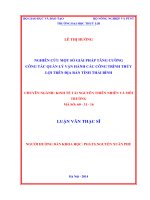 Luận văn thạc sĩ Kinh tế Tài nguyên thiên nhiên và Môi trường: Nghiên cứu một số giải pháp tăng cường công tác quản lí vận hành các công trình thủy lợi trên địa bàn tỉnh Thái Bình