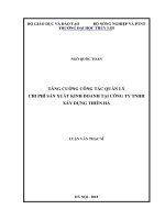 Luận văn thạc sĩ Quản lý Kinh tế: Tăng cường công tác quản lý chi phí sản xuất kinh doanh tại công ty TNHH Thiên Hà