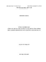 Luận văn thạc sĩ Quản lý xây dựng: Nâng cao hiệu quả công tác quản lý dự án đầu tư xây dựng công trình thủy lợi do Uỷ ban nhân dân huyện Xuân Trường làm chủ đầu tư