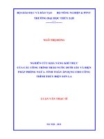 Luận văn thạc sĩ Xây dựng công trình thủy: Nghiên cứu khả năng khí thực của các công trình tháo nước dưới sâu và biện pháp phòng ngừa. Tính toán áp dụng cho công trình thủy điện Sơn La