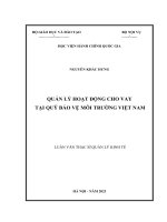 (Luận Văn Thạc Sĩ Quản Lý Kinh Tế) Quản Lý Hoạt Động Cho Vay Tại Quỹ Bảo Vệ Môi Trường Việt Nam