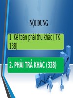  Tiểu luận - kế toán công -  đề tài -  Kế toán phải thu khác ( TK 138) - PHẢI TRẢ KHÁC (338) 
