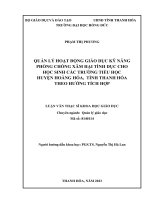 luận văn quản lý hoạt động giáo dục kỹ năng phòng chống xâm hại tình dục cho học sinh các trường tiểu học huyện hoằng hóa tỉnh thanh hóa theo hướng tích hợp