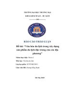 báo cáo thảo luận đề tài văn hóa du lịch trong xây dựng sản phẩm du lịch đặc trưng của các địa phương